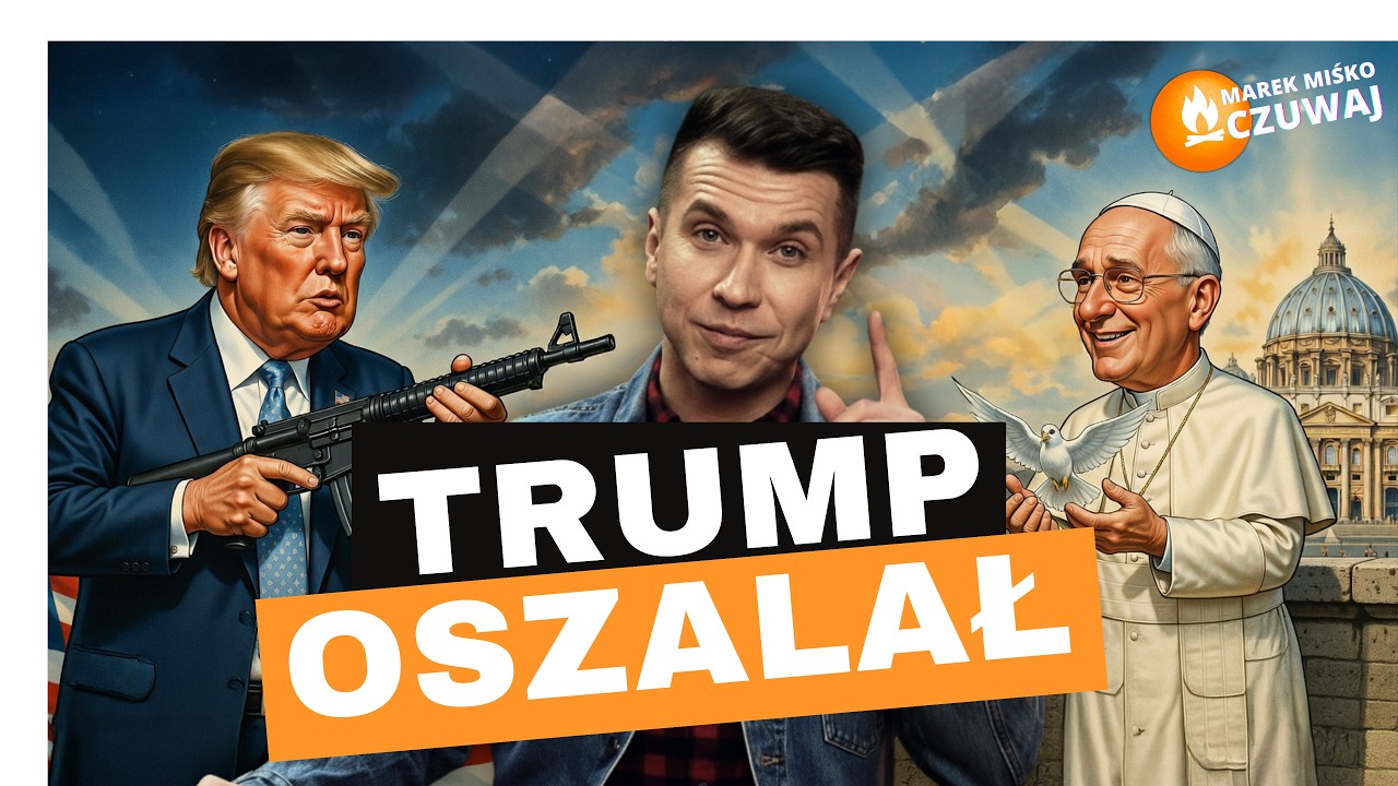 TRUMP OSZALAŁ! Miśko: On grozi papieżowi!