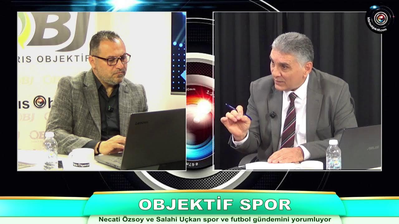 Necati Özsoy ve Salahi Uçkan ile Objektif Spor - 24.02.2026