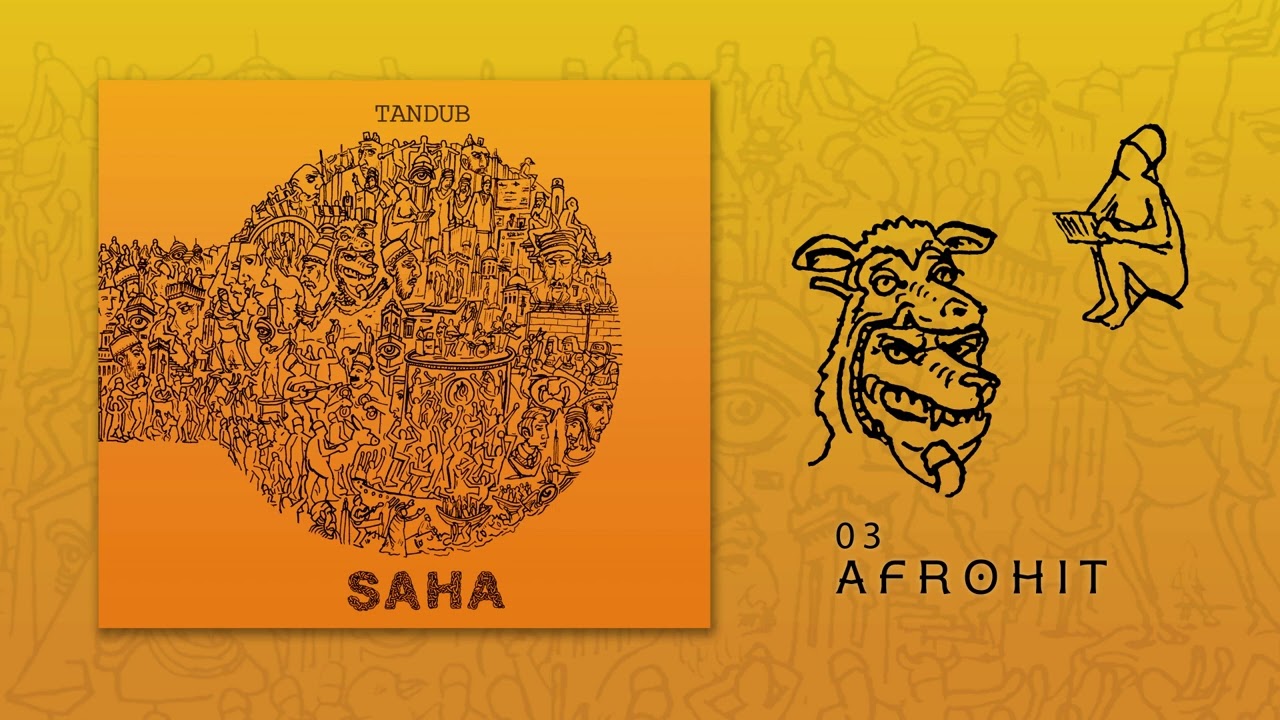TanDuB - Afrohit (SAHA, 2025)