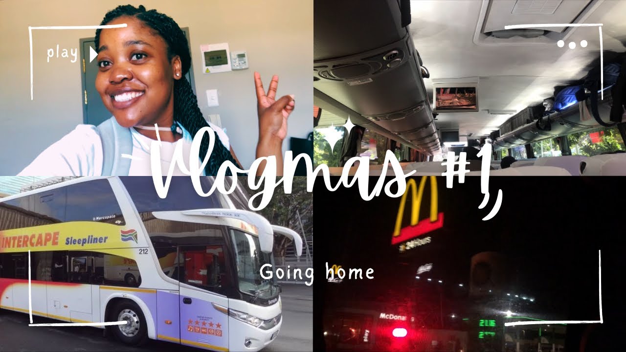 #vlogmas EPISODE 1 || ROAD TRIP FROM CAPE TOWN TO PRETORIA BY BUS! || MEET MY FAMILY