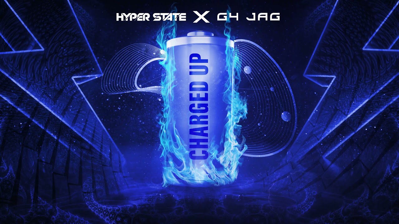 Hyper State feat. G4 Jag- Charged Up