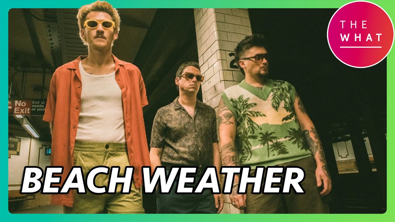 Beach Weather on Reuniting After “Sex, Drugs, Etc.” Took Off