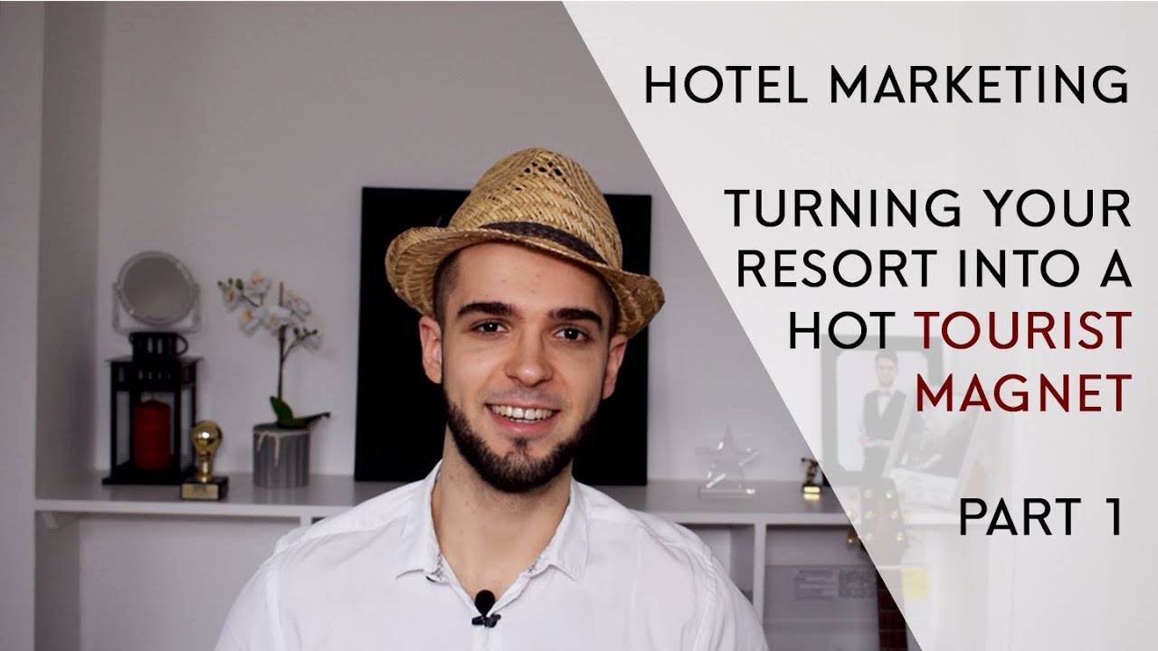 Hotel Marketing - How to create a Digital Marketing Strategy in the Travel Industry