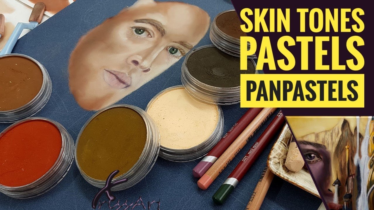 Skin tones with Pastels, Panpastels & Pastel Pencils - Real Time