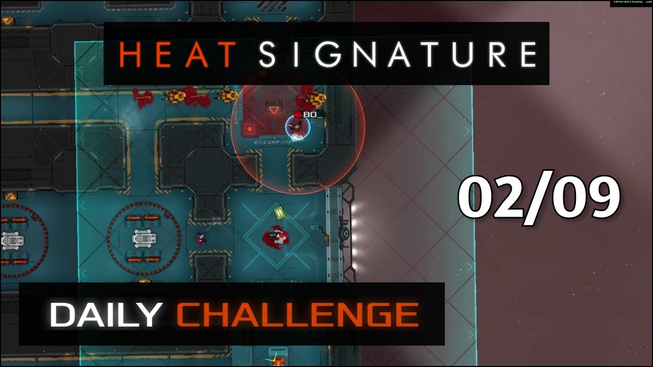 Heat Signature Daily - Feb 09 '26 - Sight Unseen