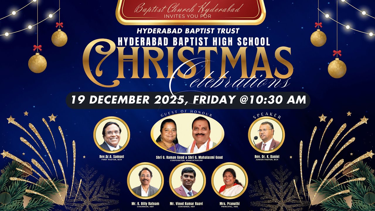 BAPTIST CHURCH HYDERABAD l HBS l Christmas Celebrations 19th DEC 2025 # LIVE