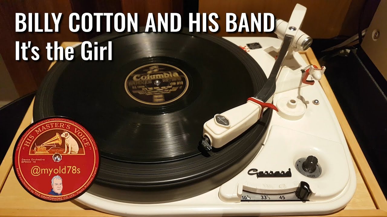 It's the Girl - Billy Cotton and his Band 1931 78 rpm CB 374