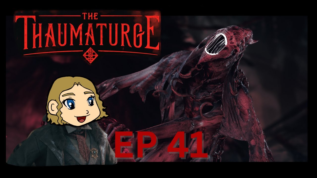 Higher Education Quest! We See Krampus! / The Thaumaturge Ep 41 / AntagonistKim