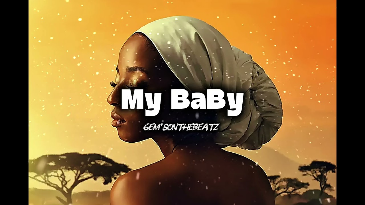AFROBEAT INSTRUMENTAL || My BaBy || type Beat