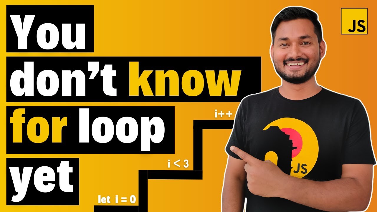 You don't Know FOR LOOP yet!