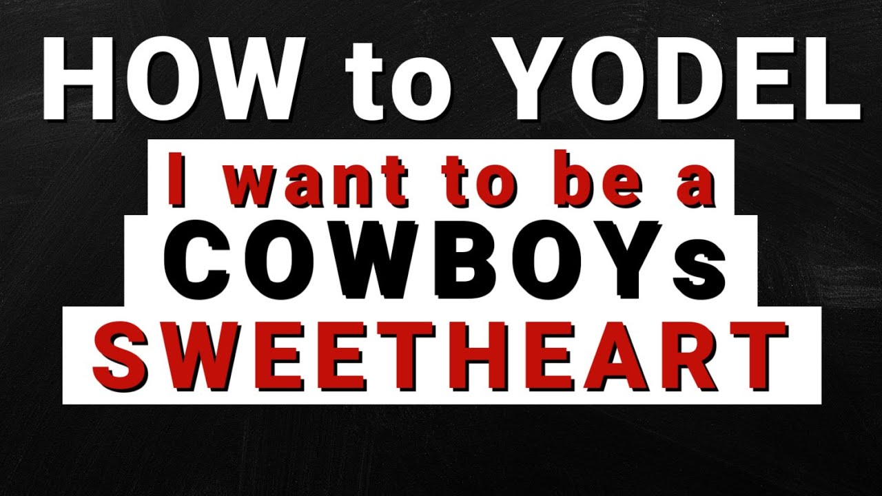 How to Yodel 