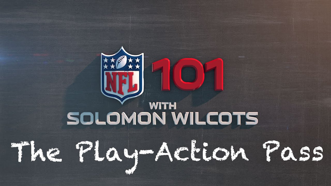 NFL 101: The Play-Action Pass