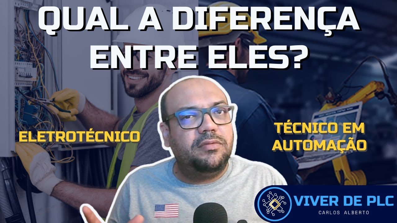 A diferença entre eletrotécnico e técnico de automação | VIVER DE PLC