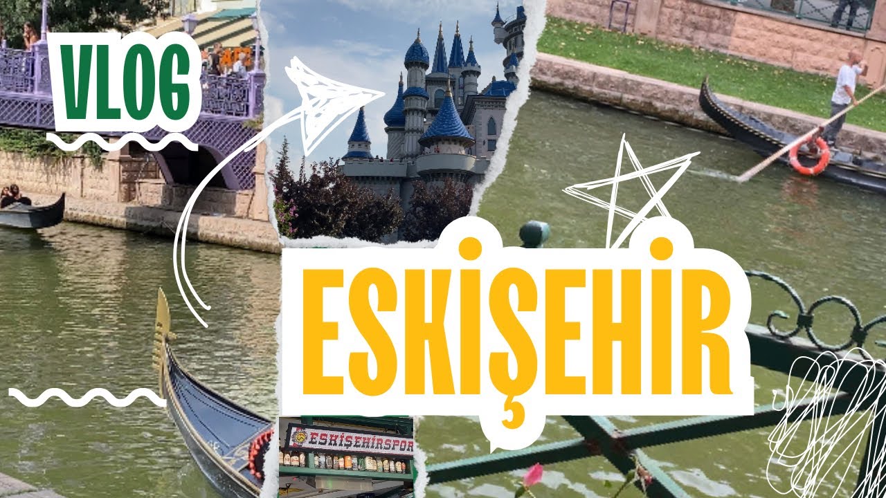 Эскишехир Путеводитель