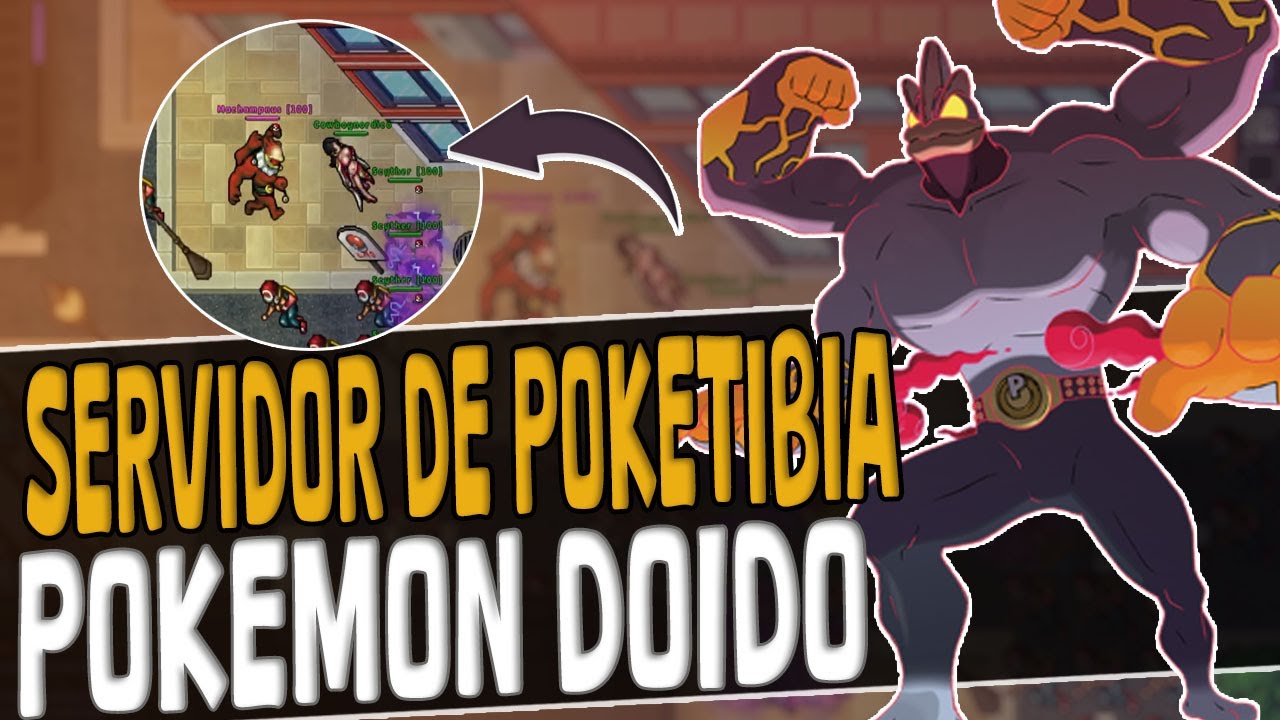*MELHOR* SERVIDOR DE POKETIBIA 2024 - POKEMONDOIDO