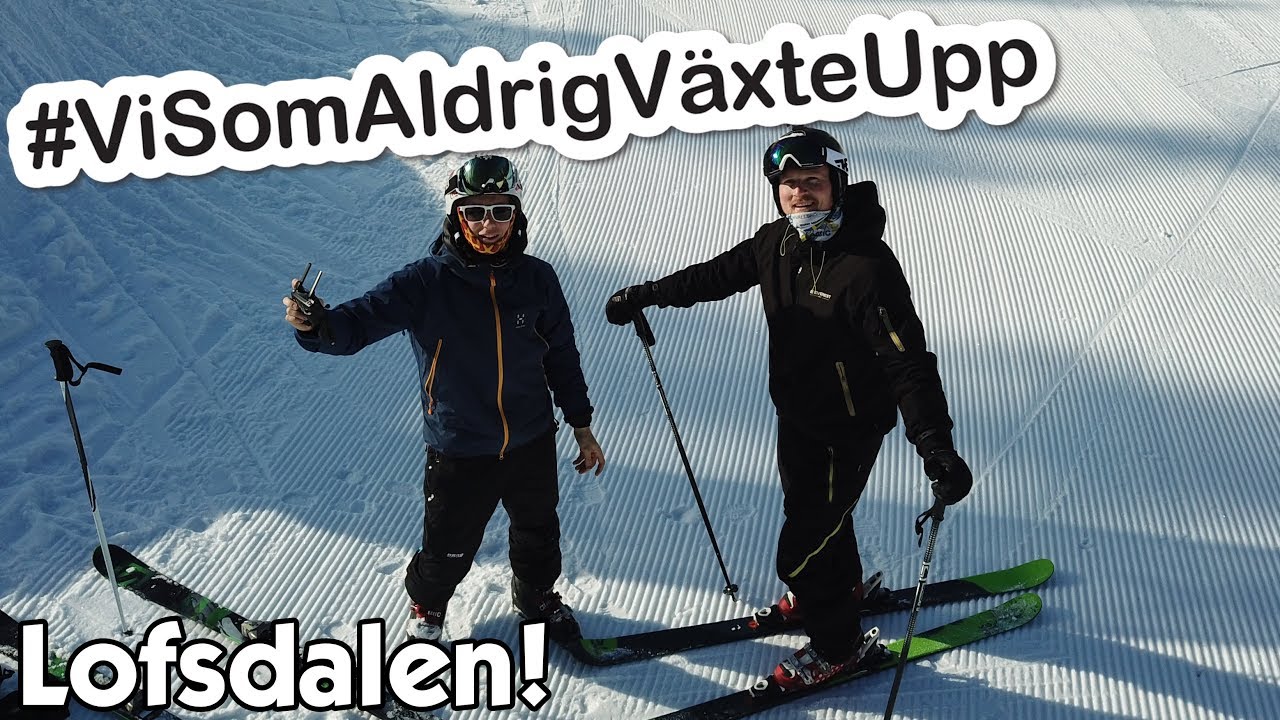 VI ÅKER SKIDOR I LOFSDALEN! | VLOG 9
