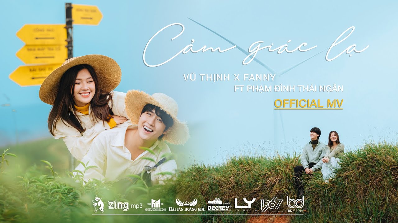 CẢM GIÁC LẠ - VŨ THỊNH x FANNY x PHẠM ĐÌNH THÁI NGÂN | HUH BABY I LOVE YOU (OFFICIAL MV)