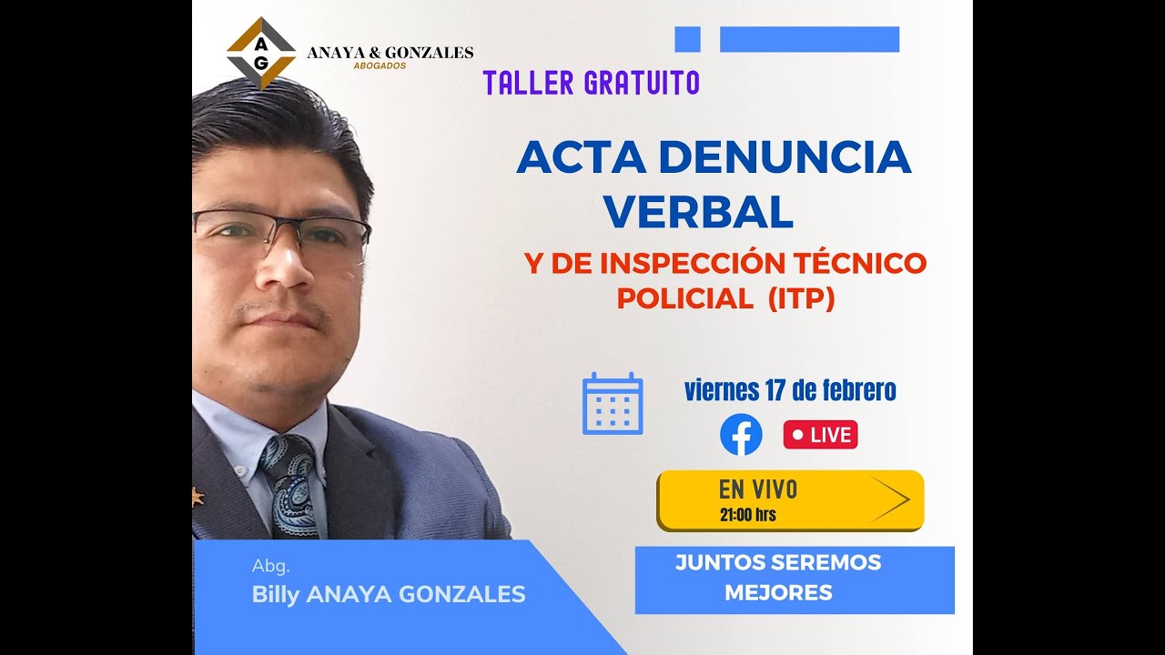 ACTA DE DENUNCIA VERBAL E INSPECCIÓN TÉCNICO POLICIAL