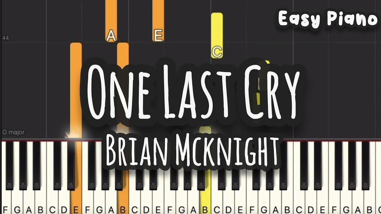 Brian Mcknight - One Last Cry (Easy Piano, Piano Tutorial) Sheet