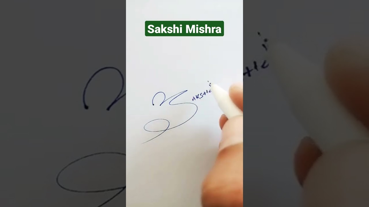 Sakshi Mishra Name Signature Request done