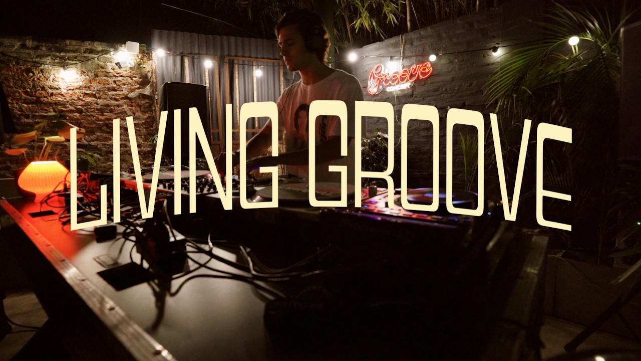 Dj Set Living Groove- Santos Garcia