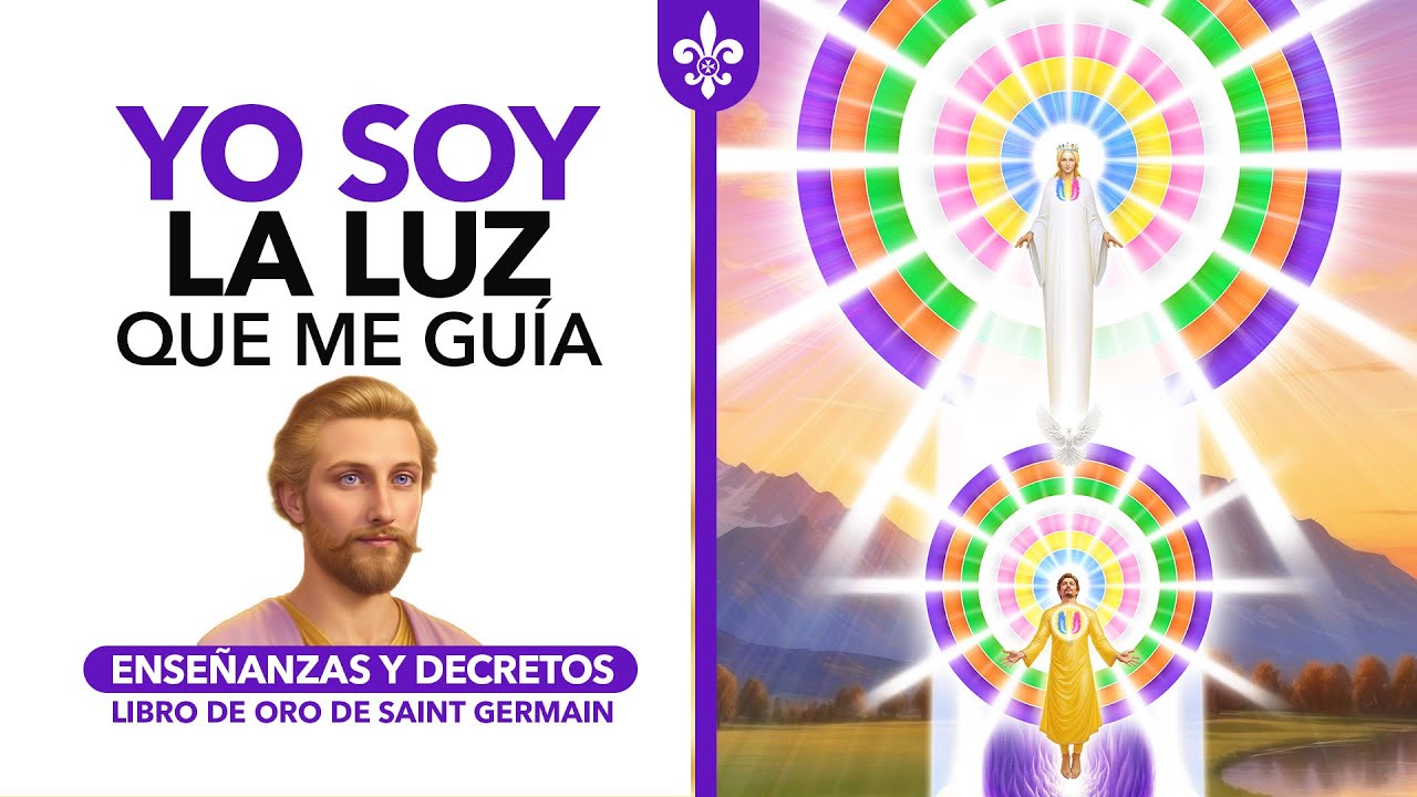 YO SOY LA LUZ QUE ME GUÍA - Enseñanza y Decretos