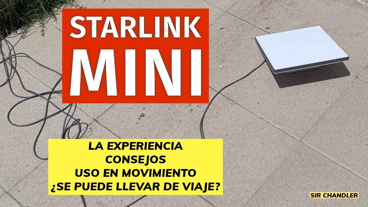 STARLINK MINI: MI EXPERIENCIA, RECOMENDACIONES Y LAS DUDAS GENERALES
