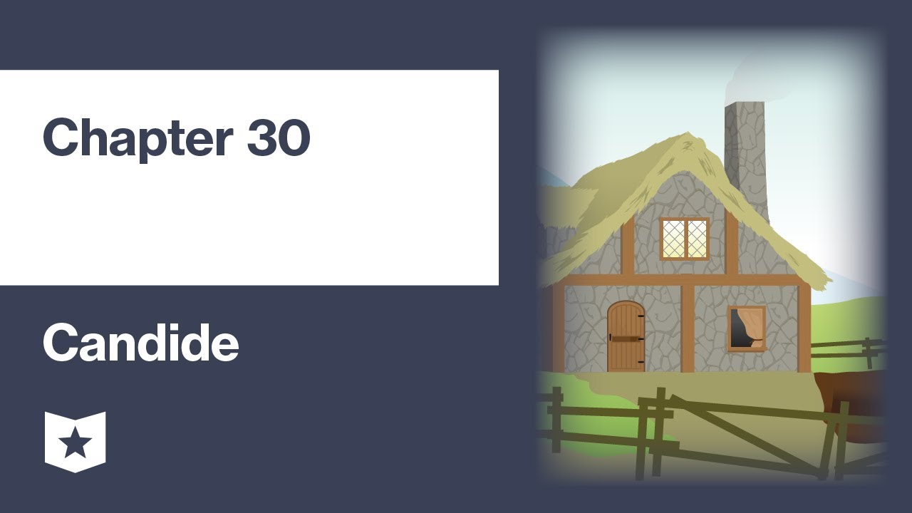 Candide by Voltaire | Chapter 30