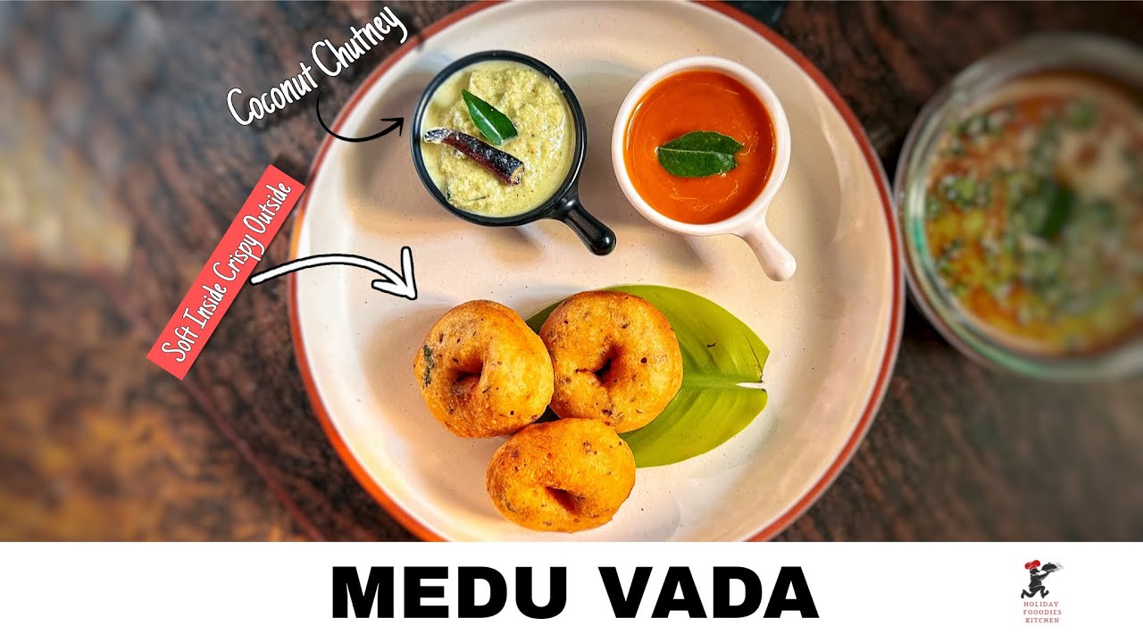 Medu Vada | Easy Urad Dal Vada | मेदू वड़ा बनाने की विधि | Coconut Chutney | नारियल की चटनी