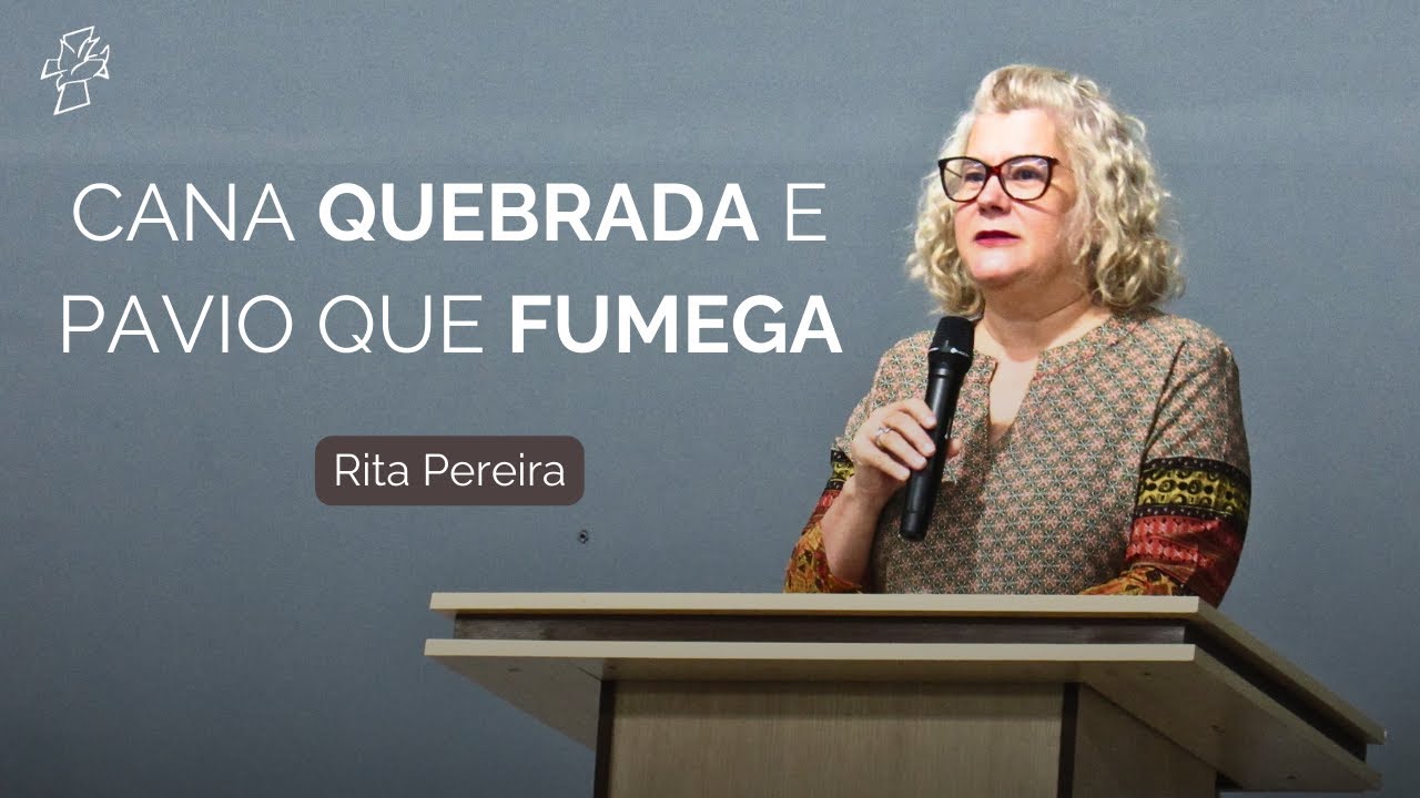 NÃO ESMAGARÁ A CANA QUEBRADA, NEM O APAGARÁ O PAVIO QUE FUMEGA - Rita Pereira