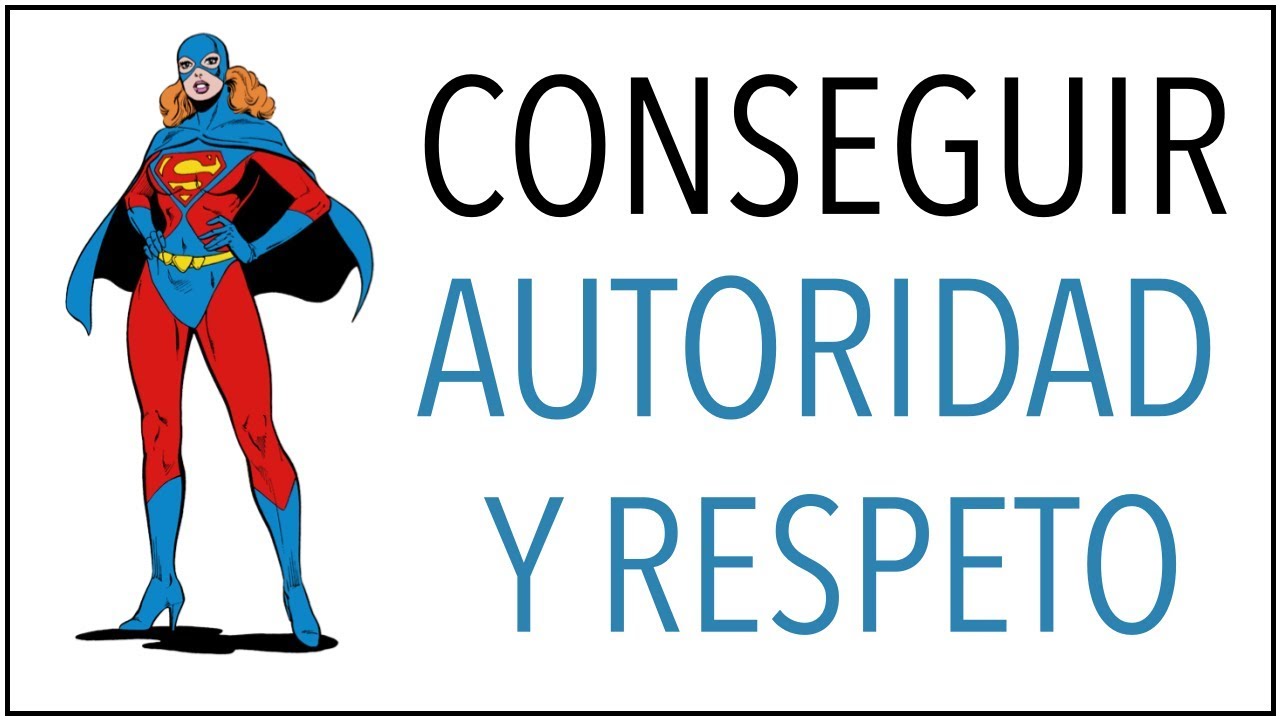 Conseguir AUTORIDAD y RESPETO en Clase