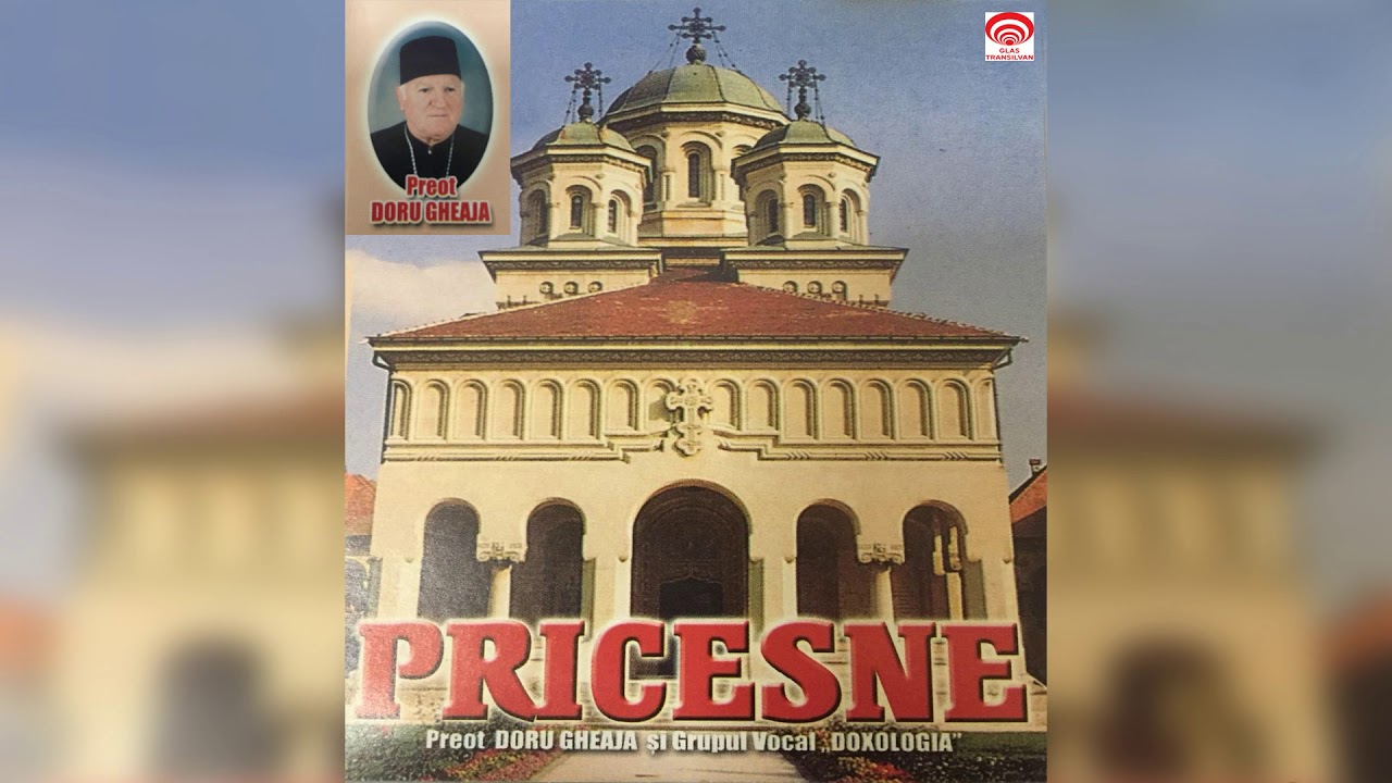 Preot Doru Gheaja - O Maicuta Sfanta