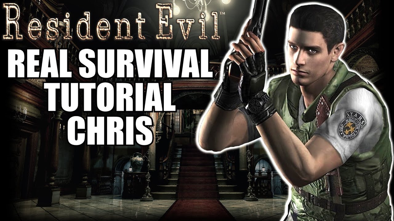 Resident Evil Real Survival Mode Tutorial - Full Chris Walkthrough