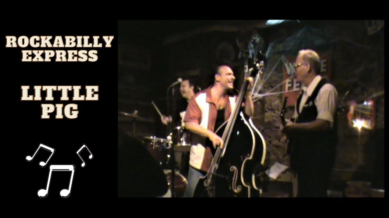BARRY RYAN'S ROCKABILLY EXPRESS - LITTLE PIG
