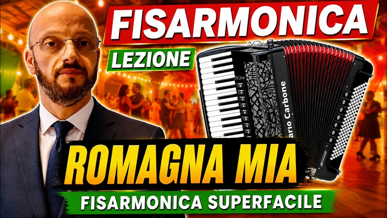 Fisarmonica - Lezione - ROMAGNA MIA - Fisarmonica Superfacile