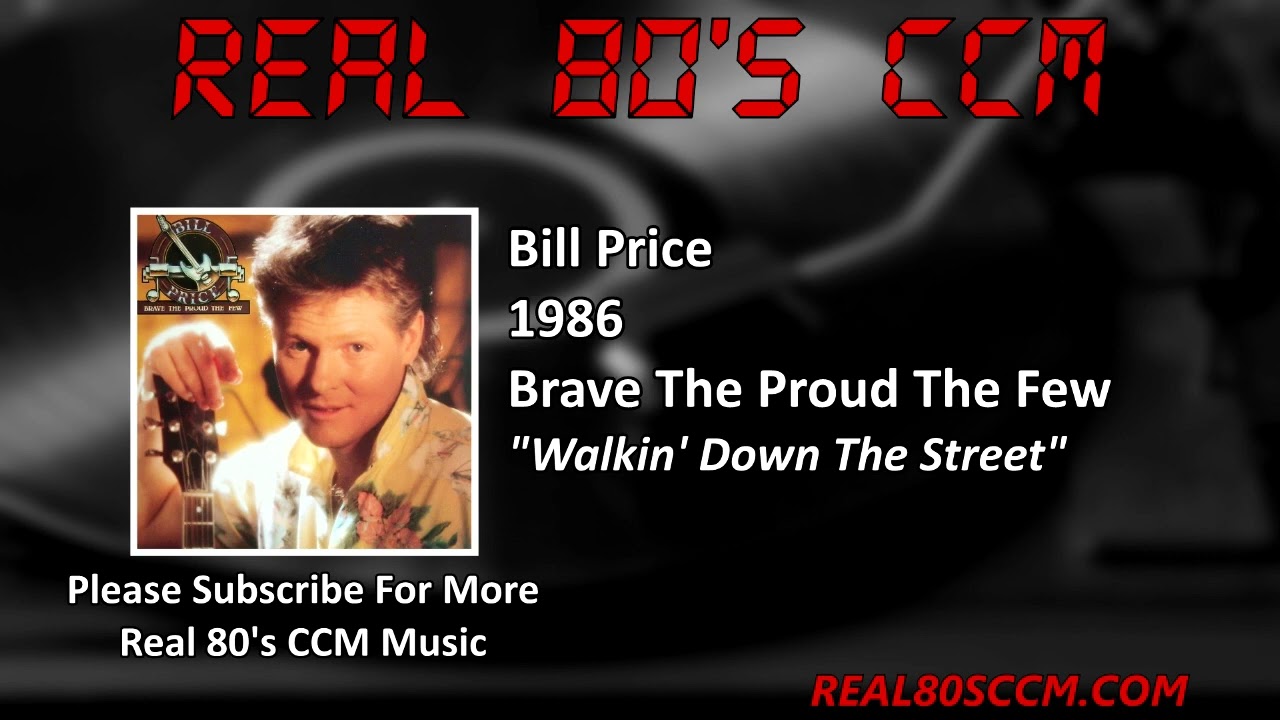 Bill Price - Walkin' Down The Street