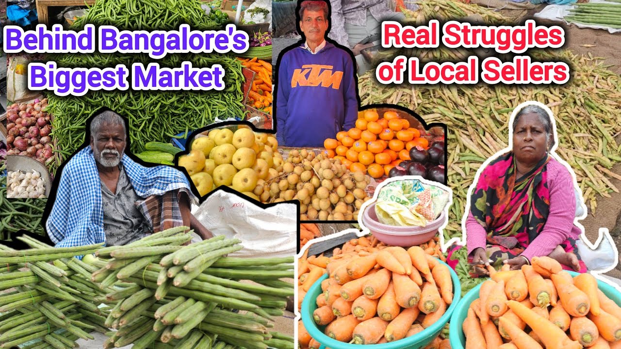 Behind Bangalore's Biggest Vegetable and fruit Market | The Real Struggle of Local Sellers