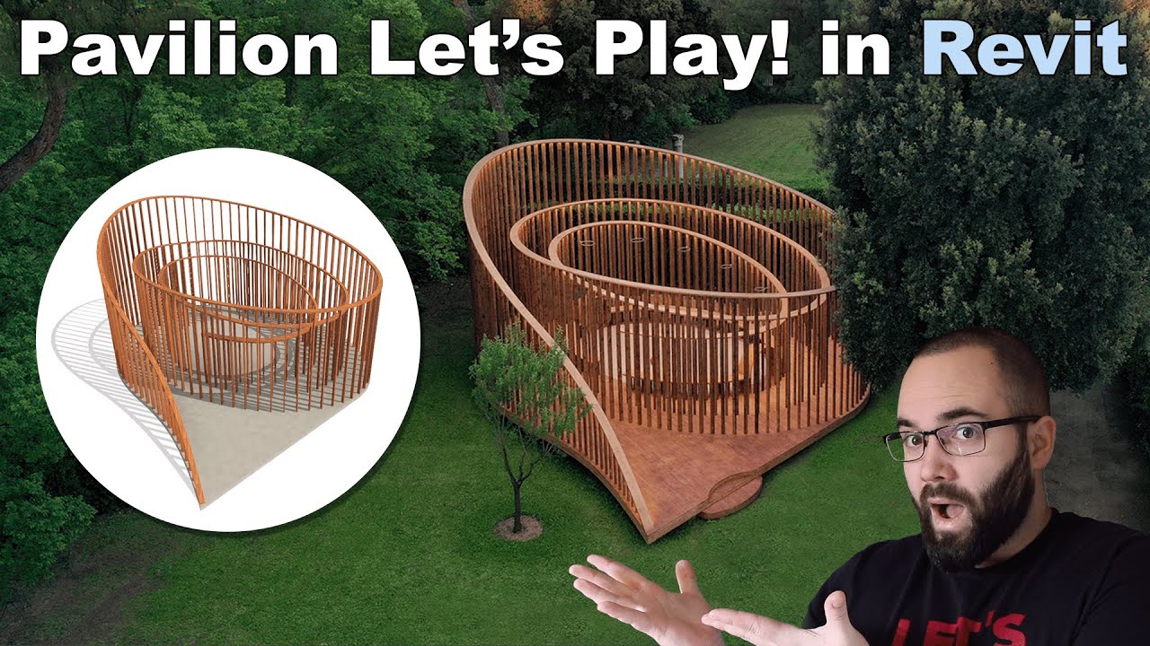 Pavilion Let’s Play! в учебном пособии Revit