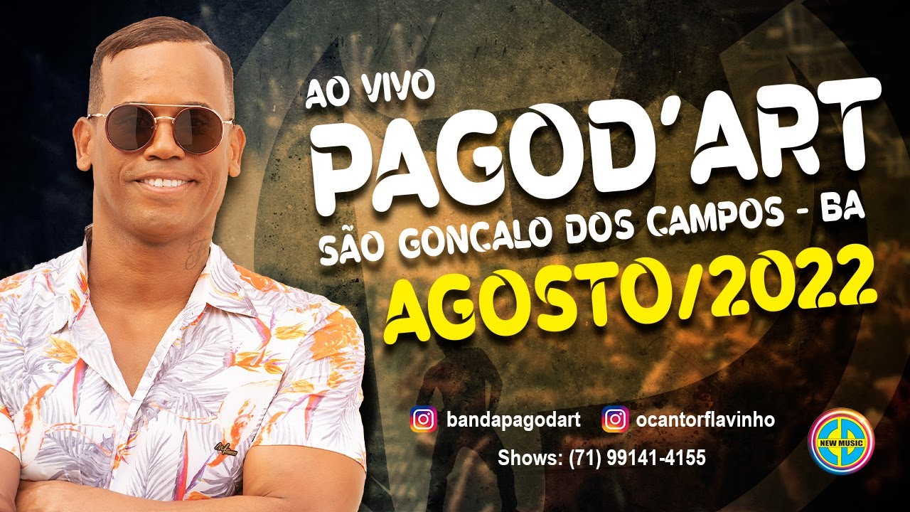 Pagod'art - Ao vivo em São Gonçalo dos Campos - BA [AGOSTO 2022]