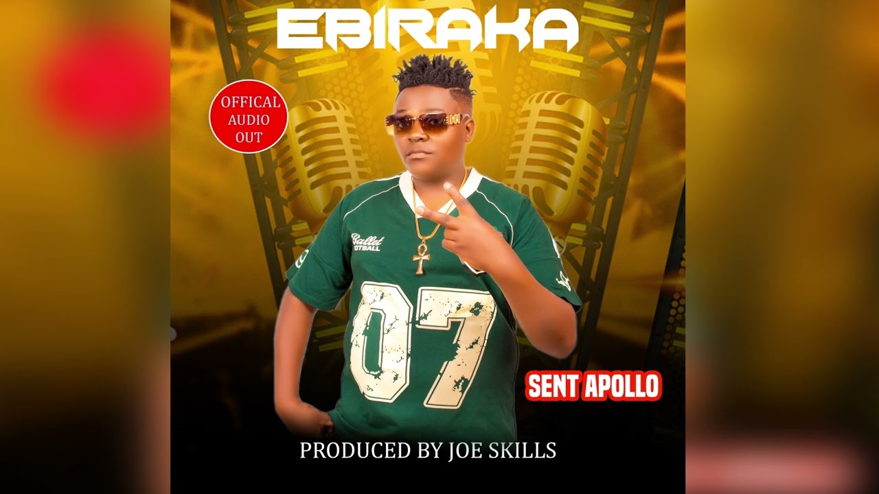 EBIRAKA by SENT APOLLO 