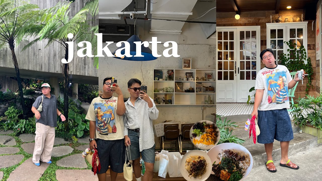 jakarta in 48 hours ☻ blok m, local cafes, shopping, plaza indonesia