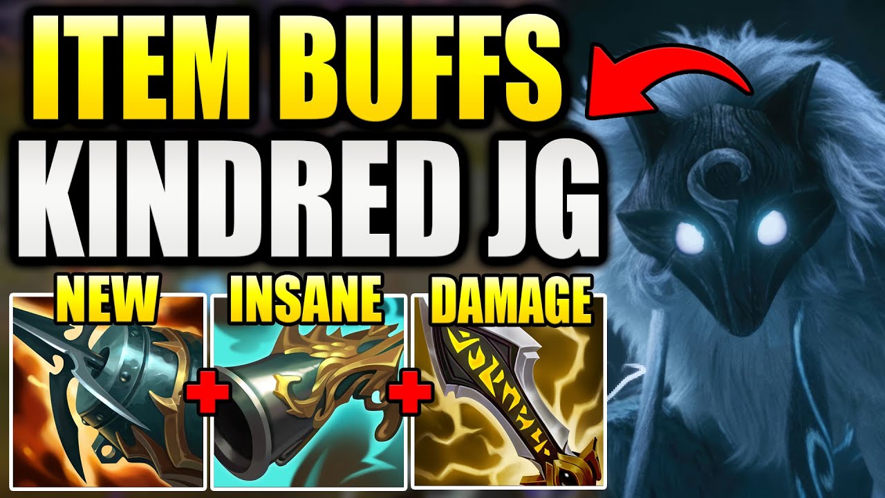 HOW TO KINDRED JUNGLE AFTER RIOT BUFFED ONE OF THEIR CORE ITEMS.