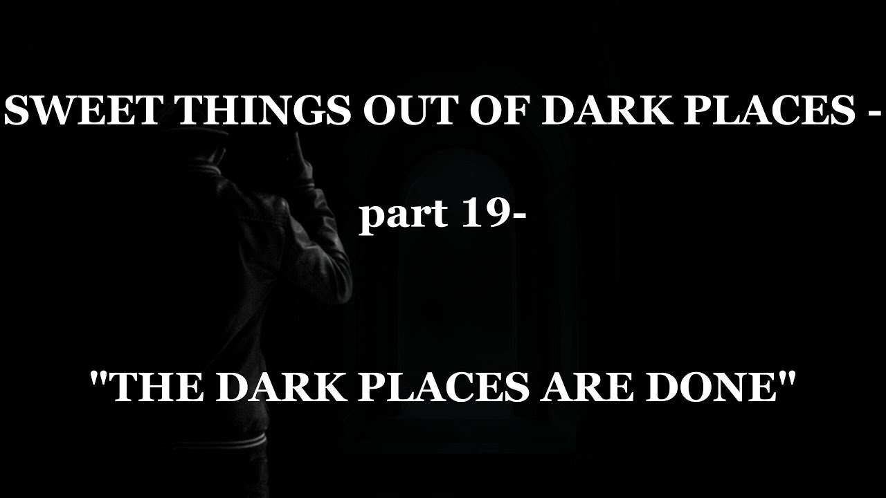 CODY ZORN - THE DARK PLACES ARE DONE