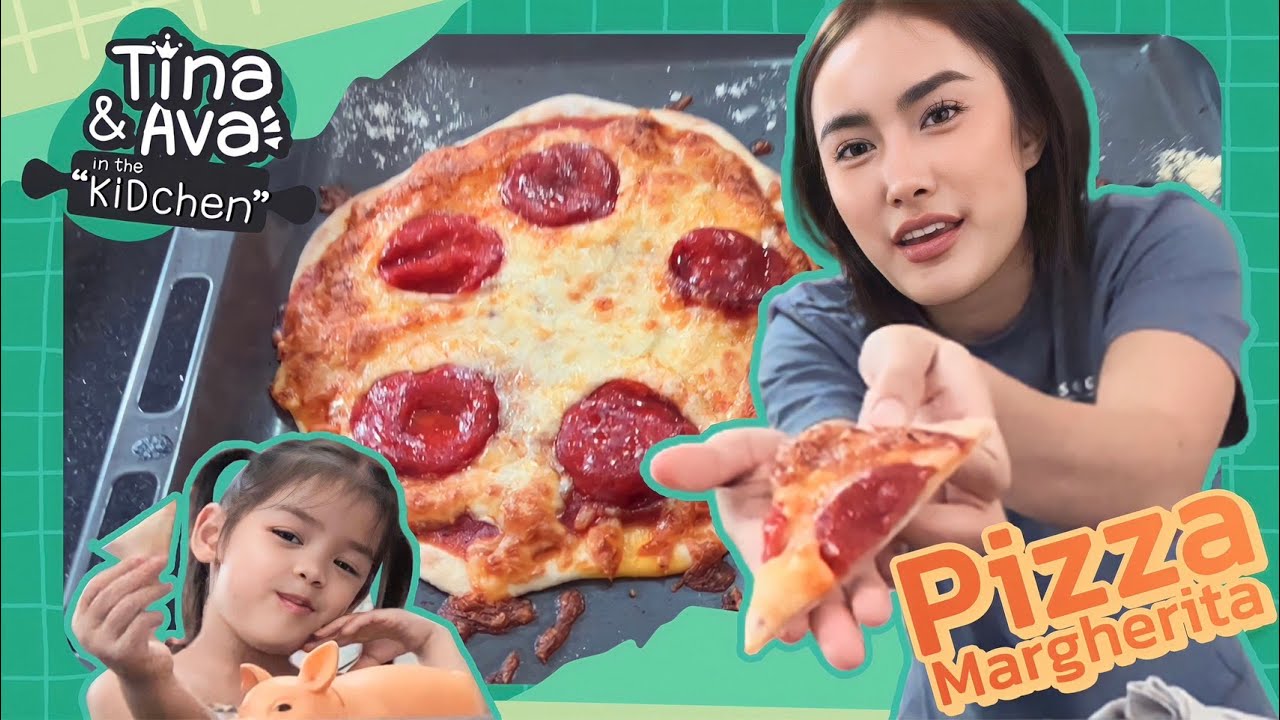 Pizza Margherita | TINA and AVA in the KIDCHEN EP.1
