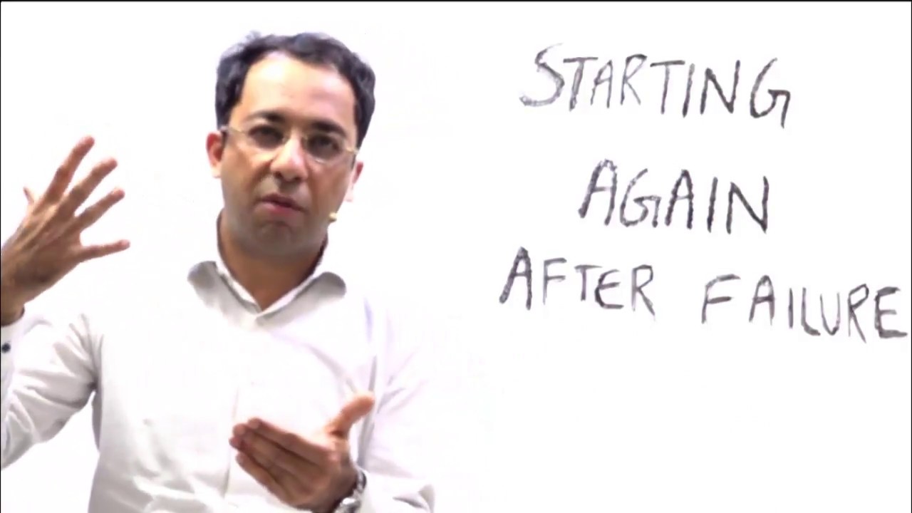 Starting Again After Failure by Dr Sumer Sethi #motivation