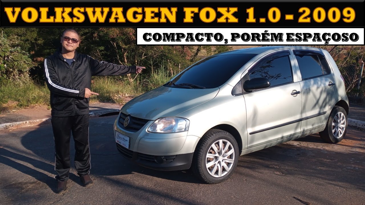 Avaliação VW FOX 1.0 2009 | Será que vale a pena?