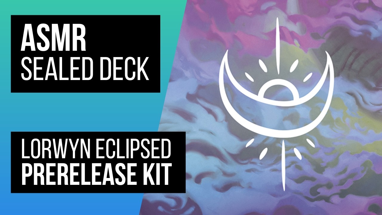 ASMR MtG | Prerelease Sealed Deck | Lorwyn Eclipsed