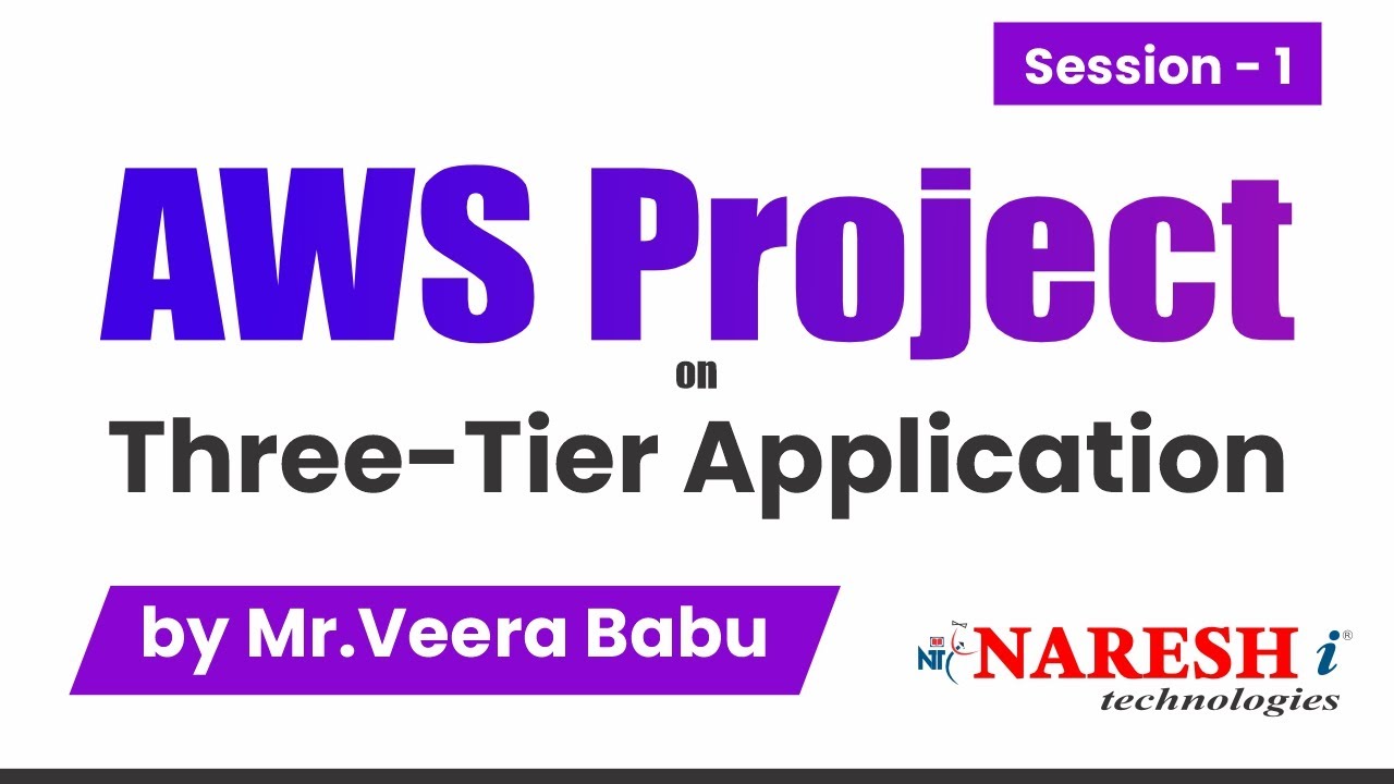 AWS Project on Three-Tier Application | Veerababu | Naresh IT