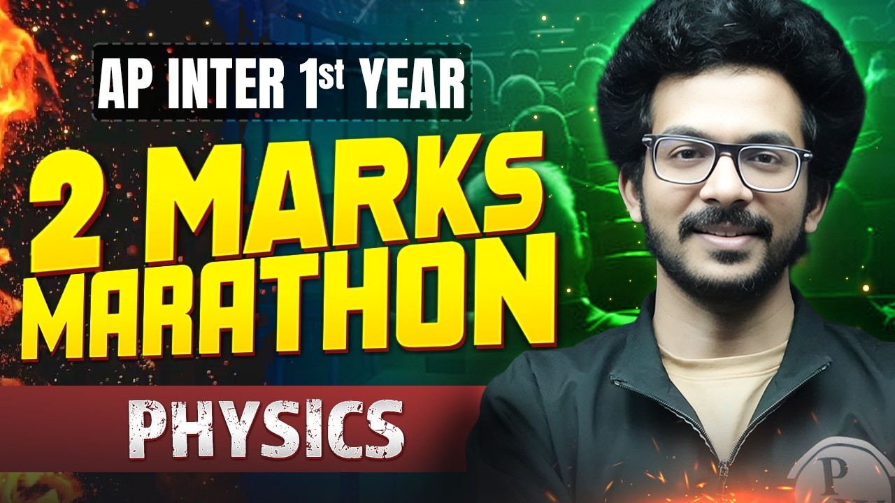Physics 2 Marks Marathon 🔥 | AP Inter 1st Year | Most Important VSAQs | IPE 2026
