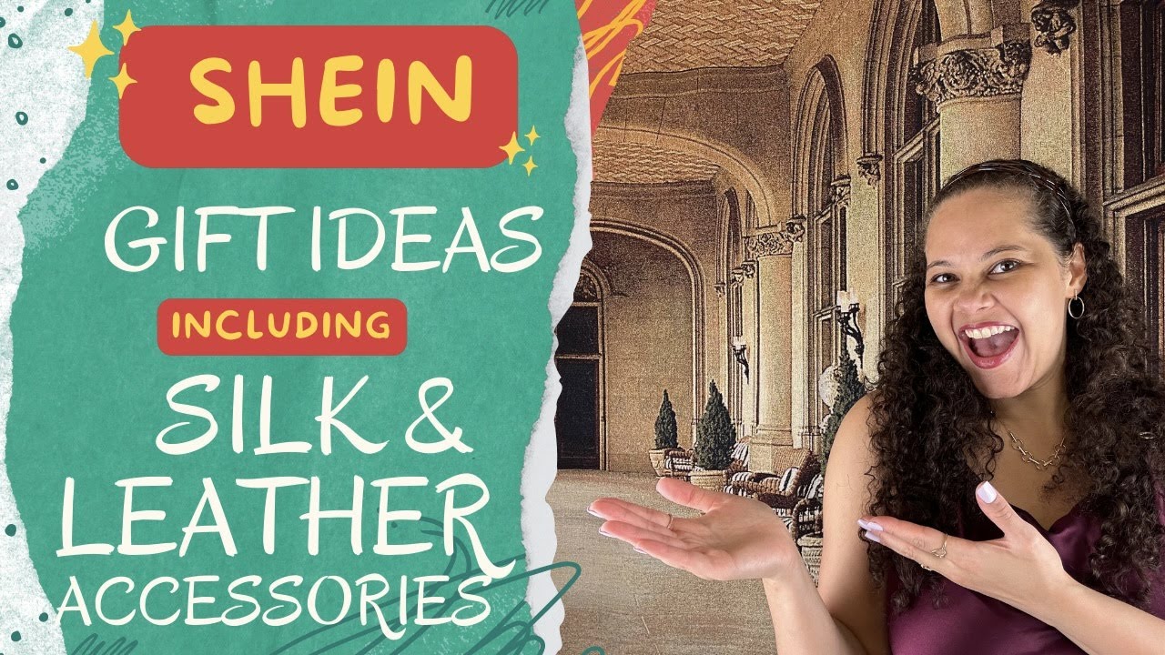 Shein gift ideas haul including many 100% silk & genuine leather accessories/items for women and men